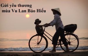 Gửi yêu thương mùa vu lan báo hiếu